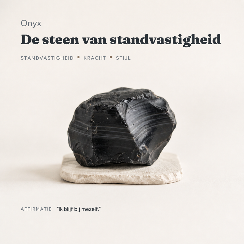 Onyx · de steen van standvastigheid · steen:onyx
